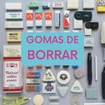 gomas de borrar