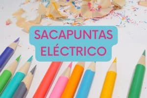 Sacapuntas eléctrico: ¿Merece la pena?